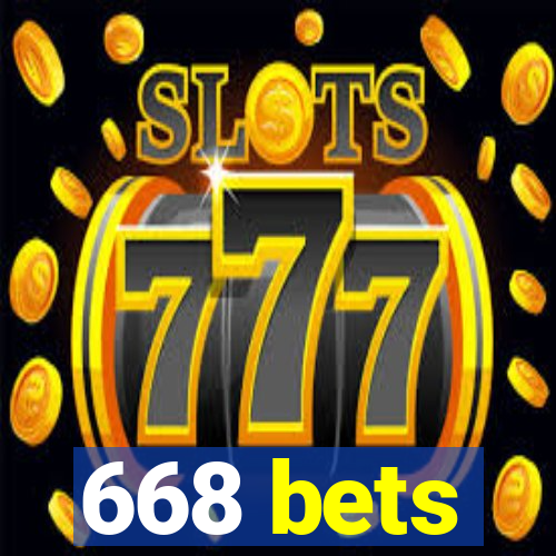 668 bets